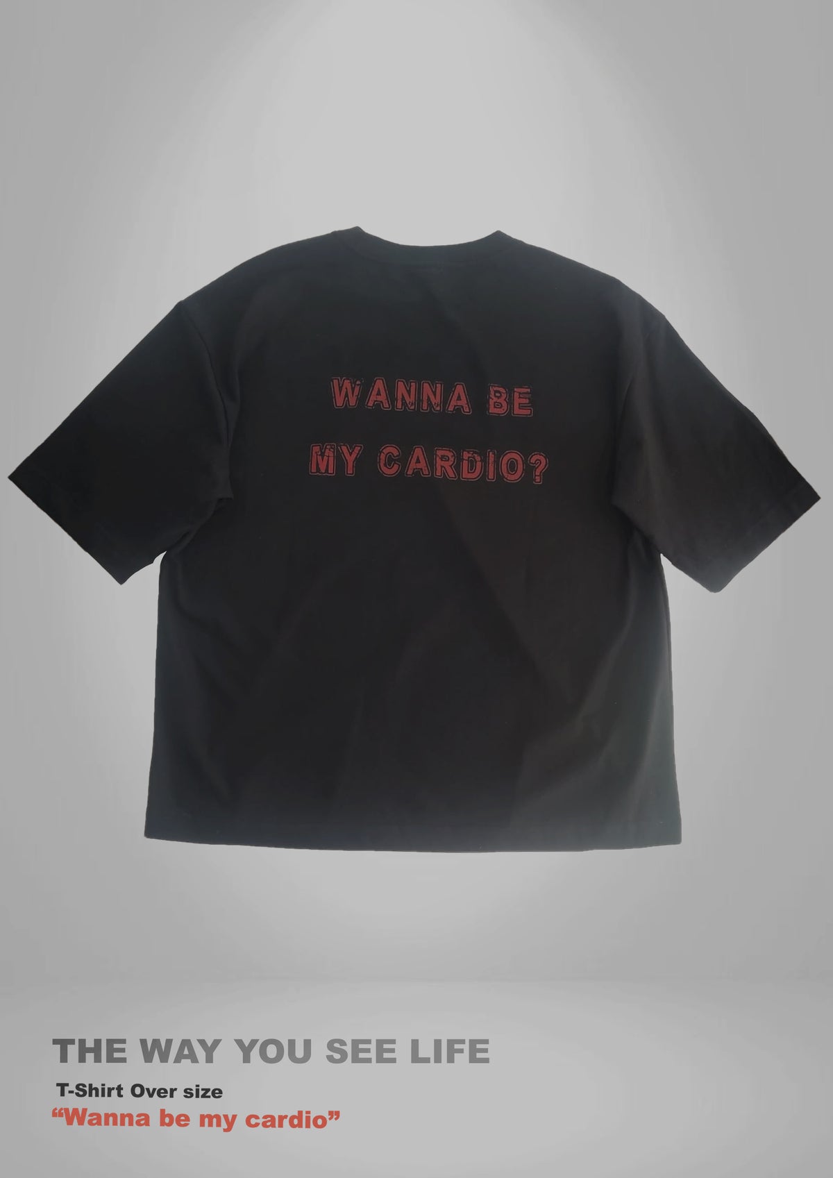 T-shirt - WANNA BE MY CARDIO ?