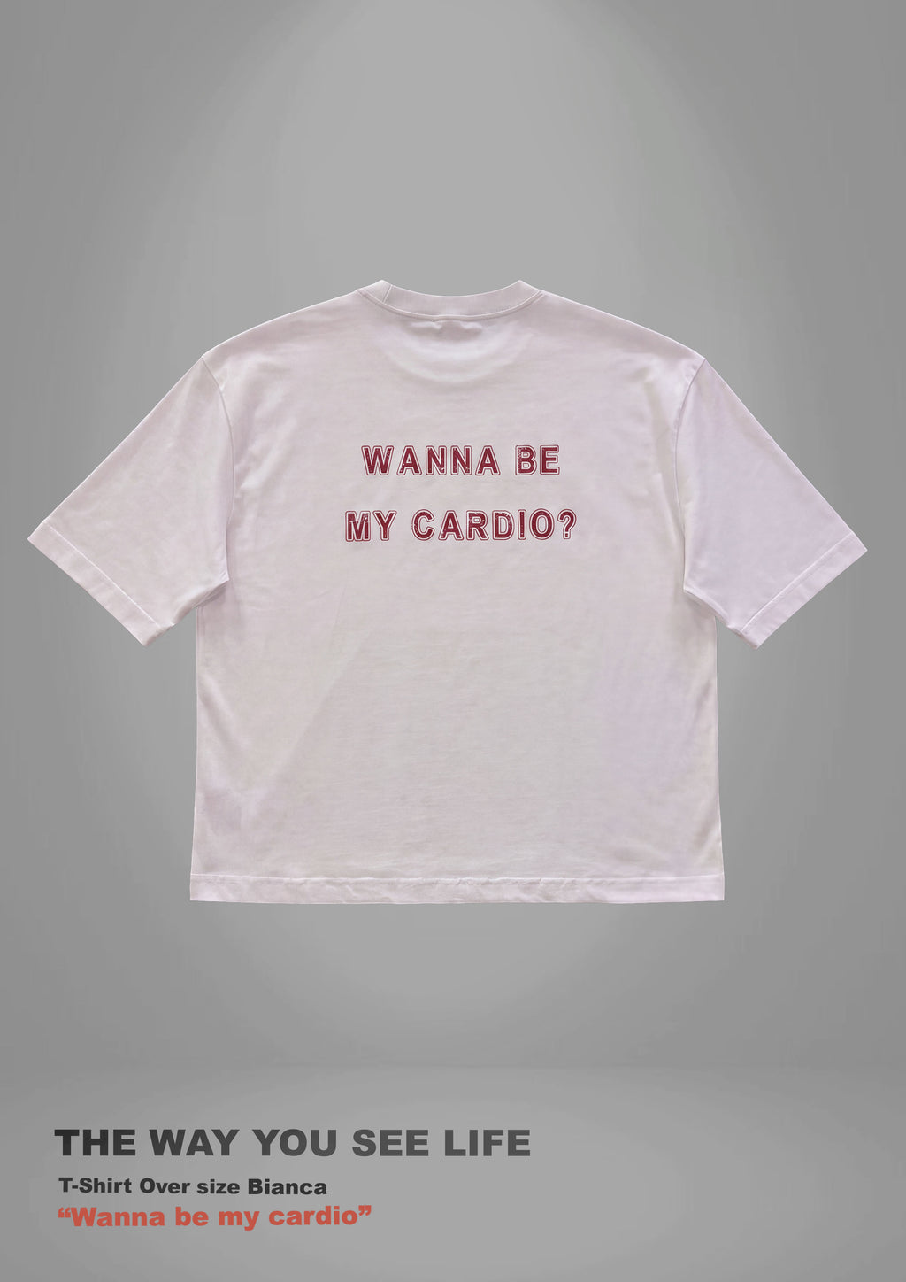 T-shirt - WANNA BE MY CARDIO ?